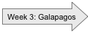 Week 3: Galapagos

