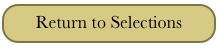 Return to Selections